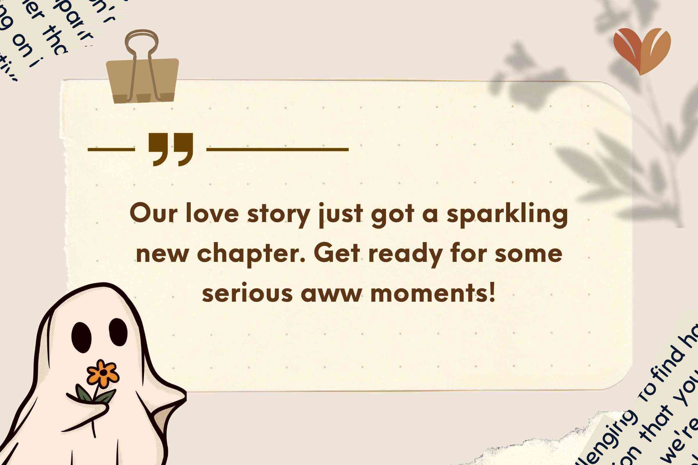 Our love story just got a sparkling new chapter. Get ready for some serious aww moments!