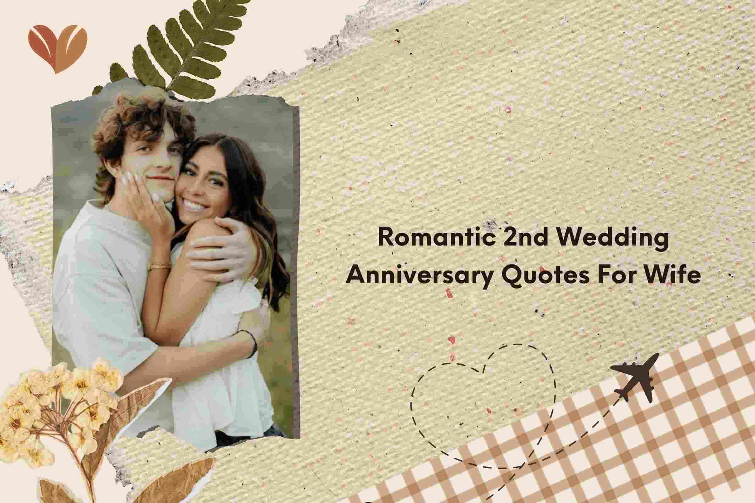 Romantic 2nd Wedding Anniversary Quotes For Wife