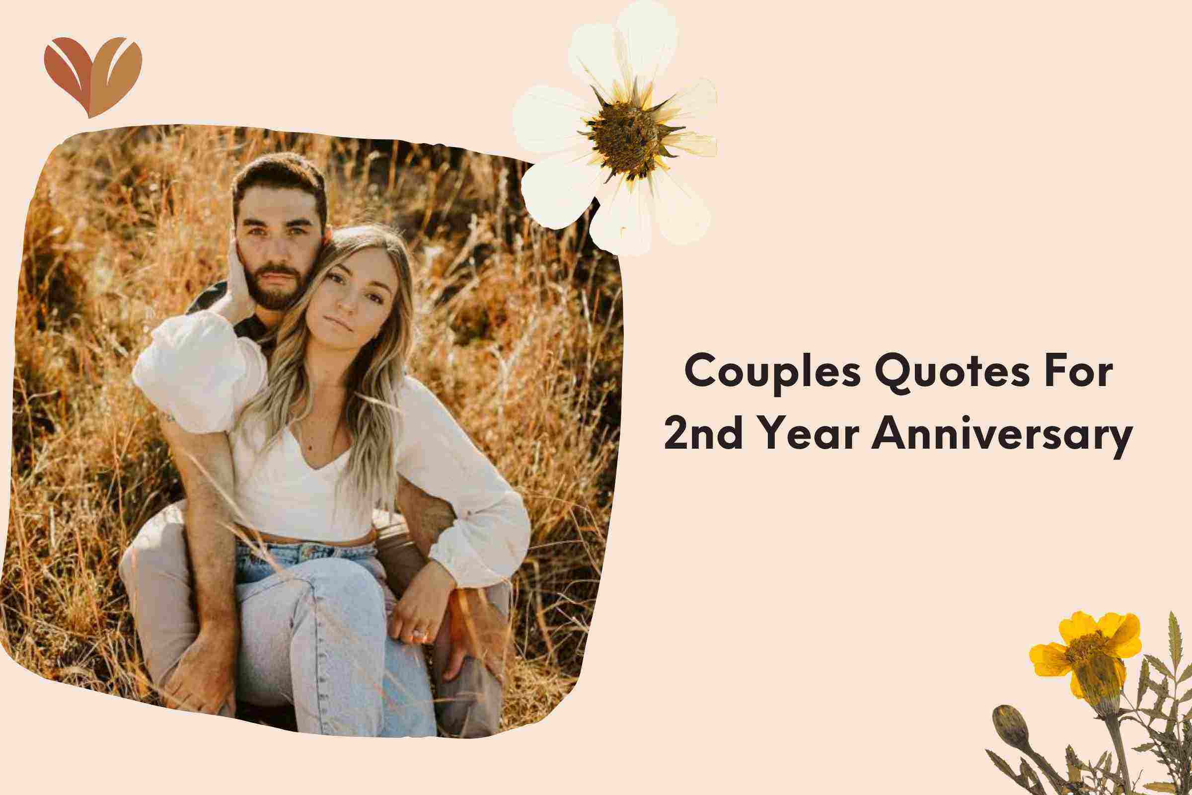 Couples Quotes For 2nd Year Anniversary