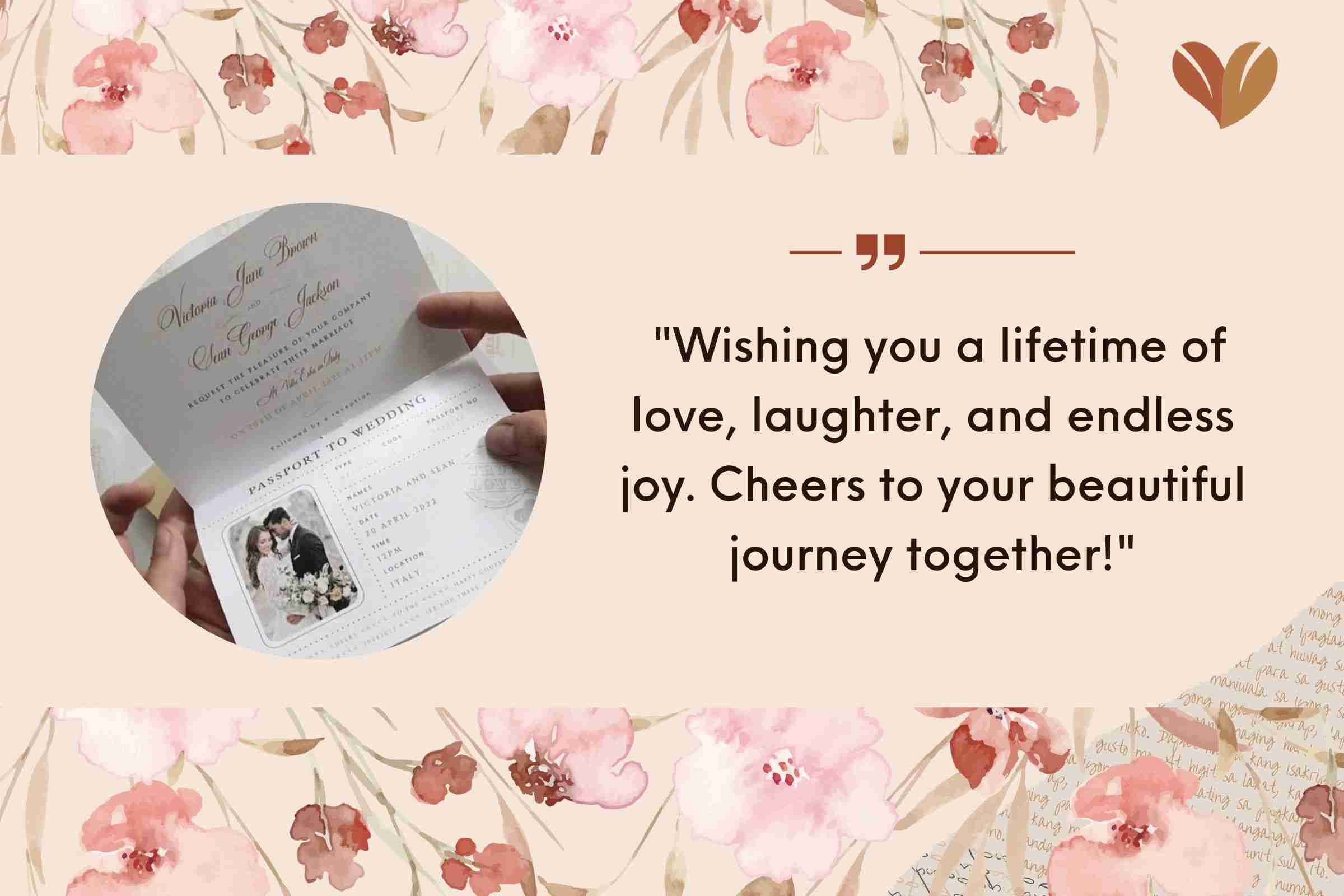  "Wishing you a lifetime of love, laughter, and endless joy. Cheers to your beautiful journey together!"