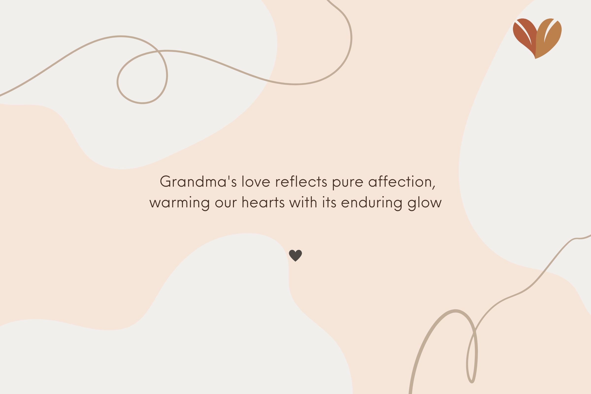 Grandmother Mothers Day Quotes: Grandma's love reflects pure affection, warming our hearts with its enduring glow.