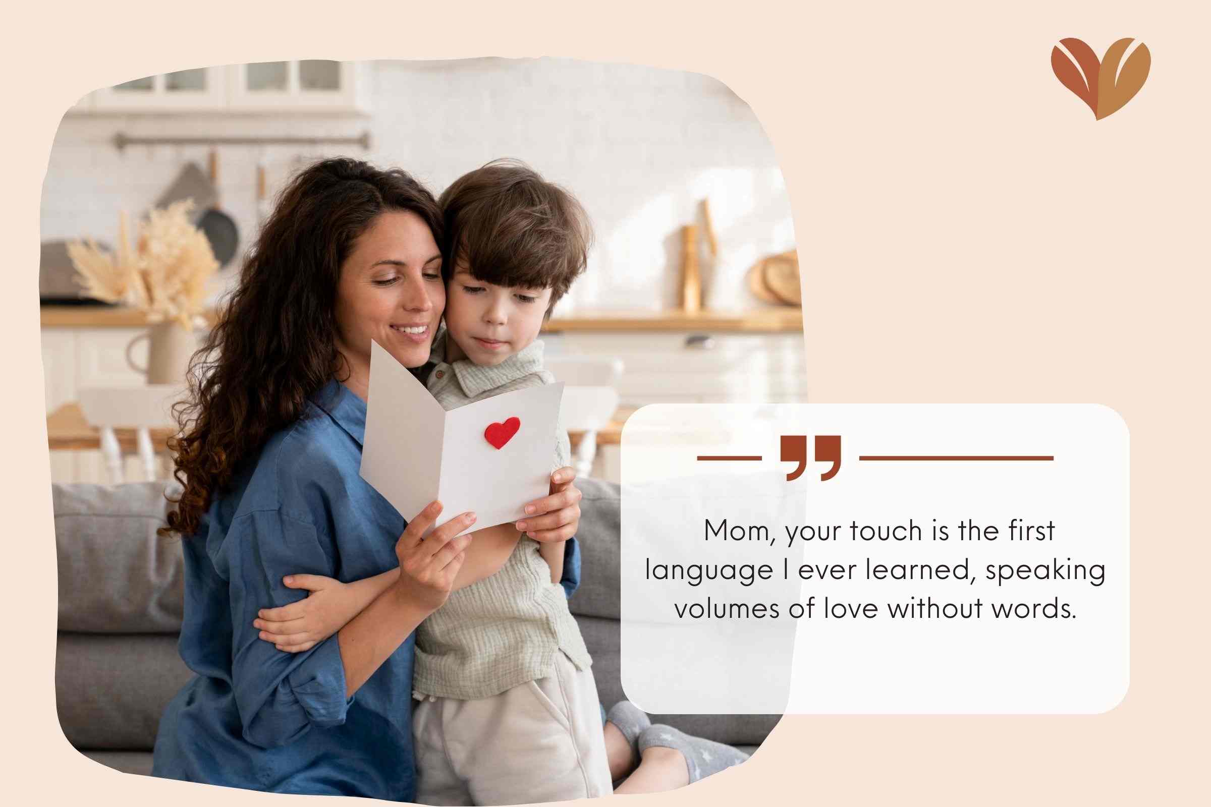 Heartwarming Quotes For Your Mom From Her Son