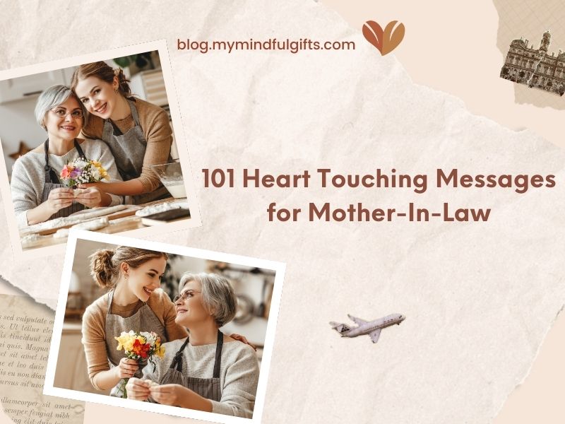 101 Heart Touching Messages for Mother-In-Law to show Love
