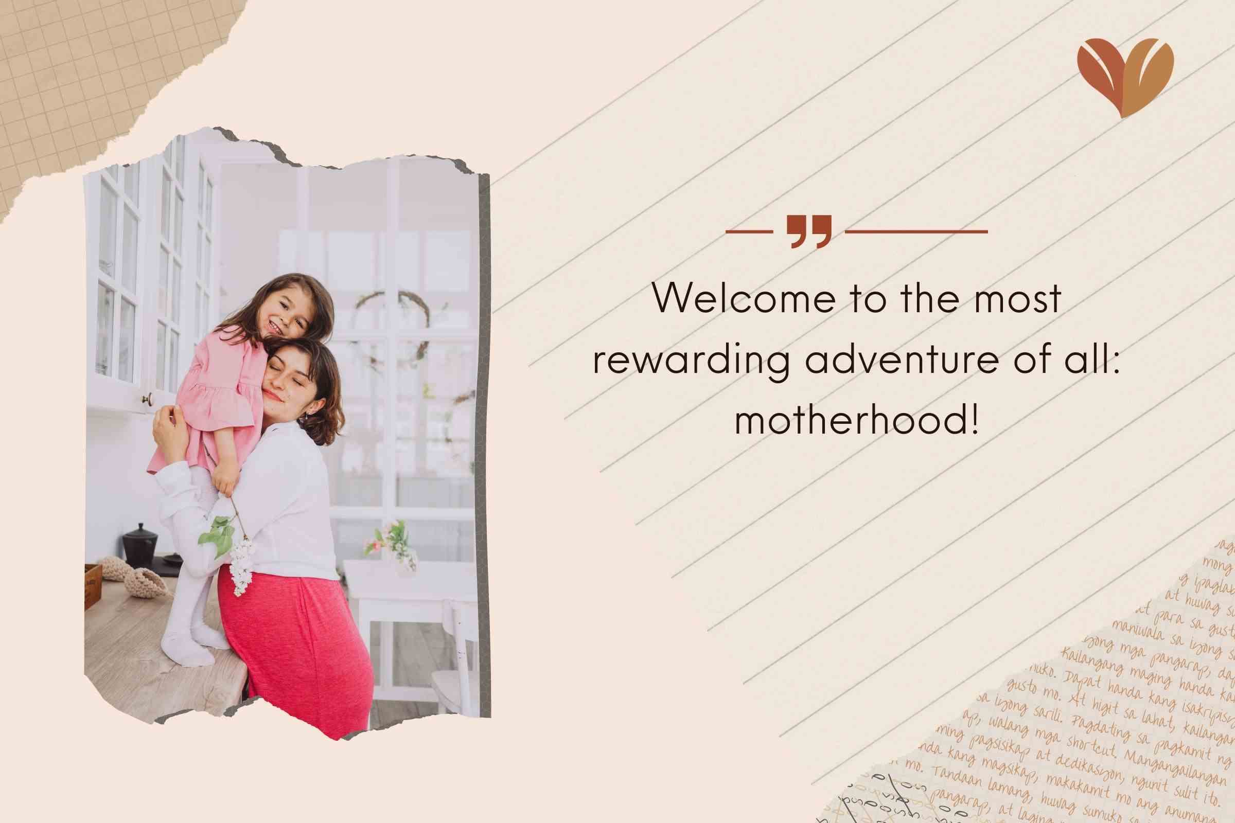 Happy First Mothers Day Message - Welcome to the most rewarding adventure of all: motherhood!
