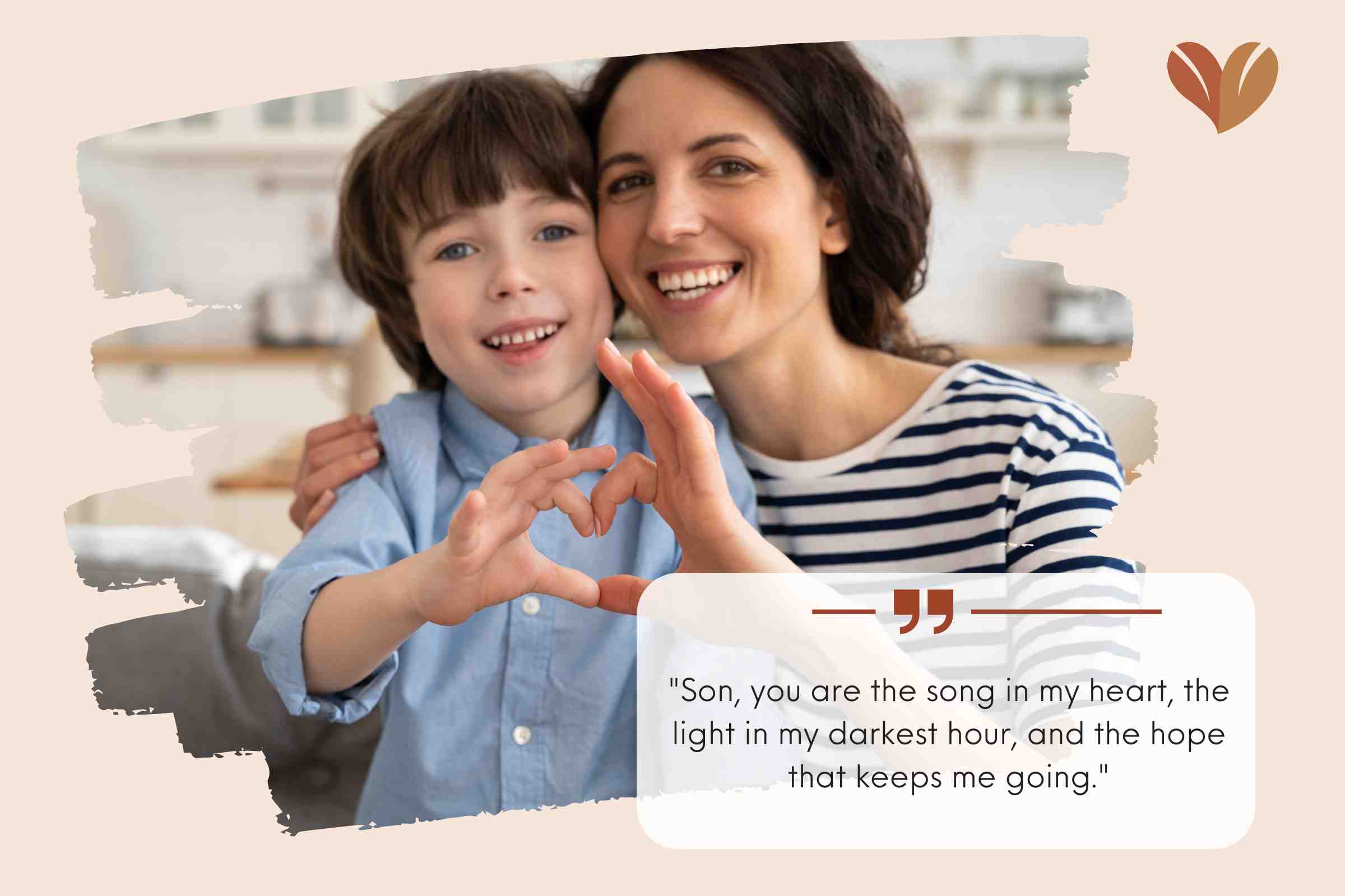 Heartfelt Single Mom Quotes From Son