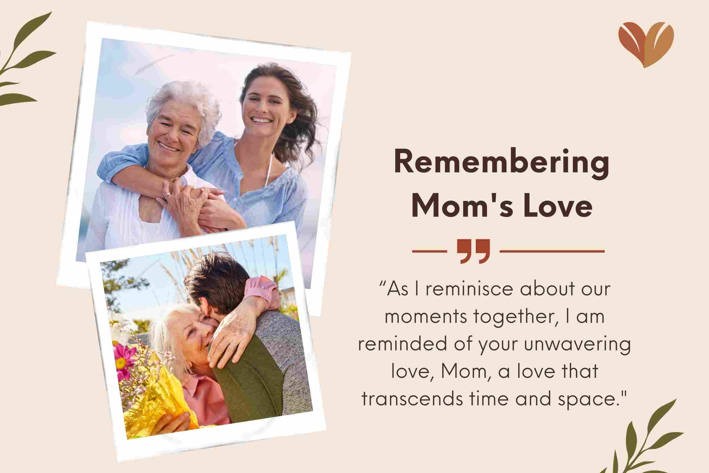 Remembering Mom's Love with My Mom In Heaven Quotes