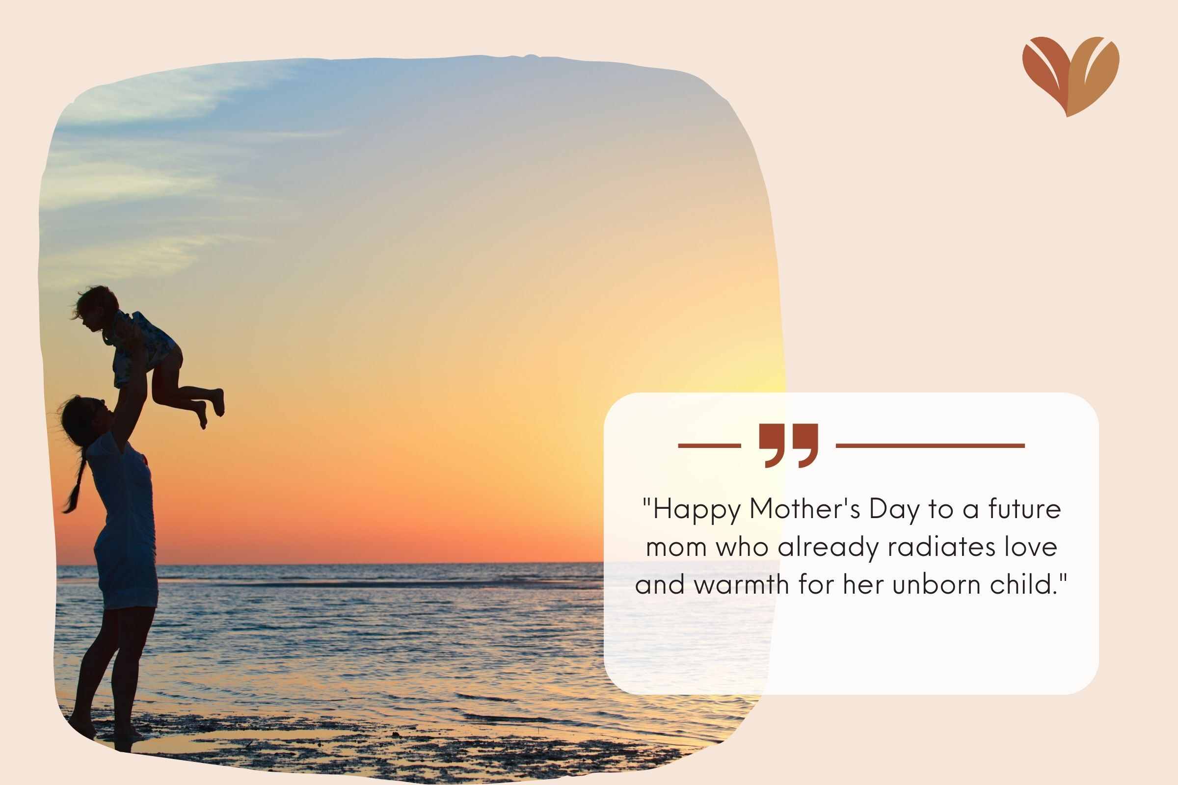 Happy Mother's Day To Expecting Mom Quotes