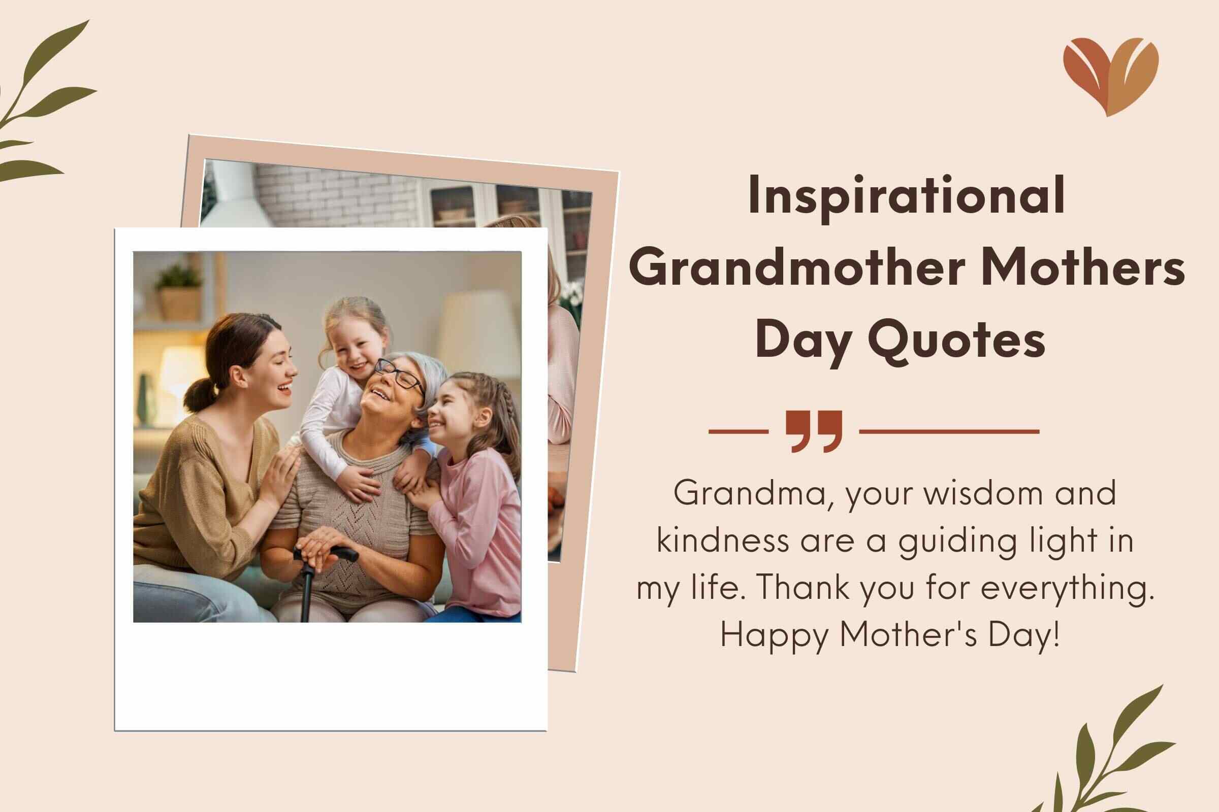 Inspirational Grandmother Mothers Day Quotes 