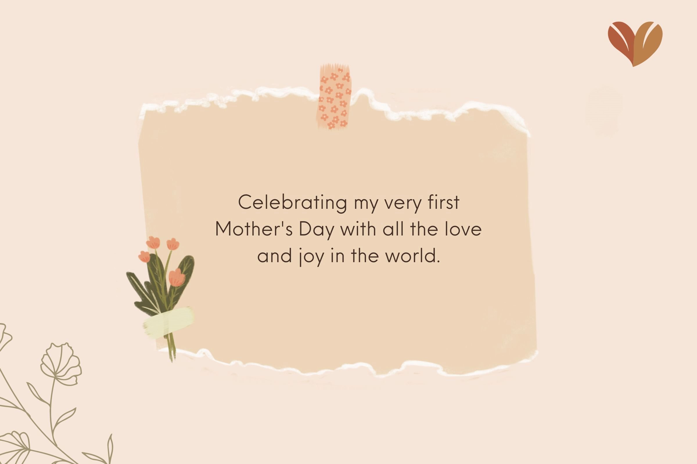 Happy first Mother's Day Quotes for Instagram