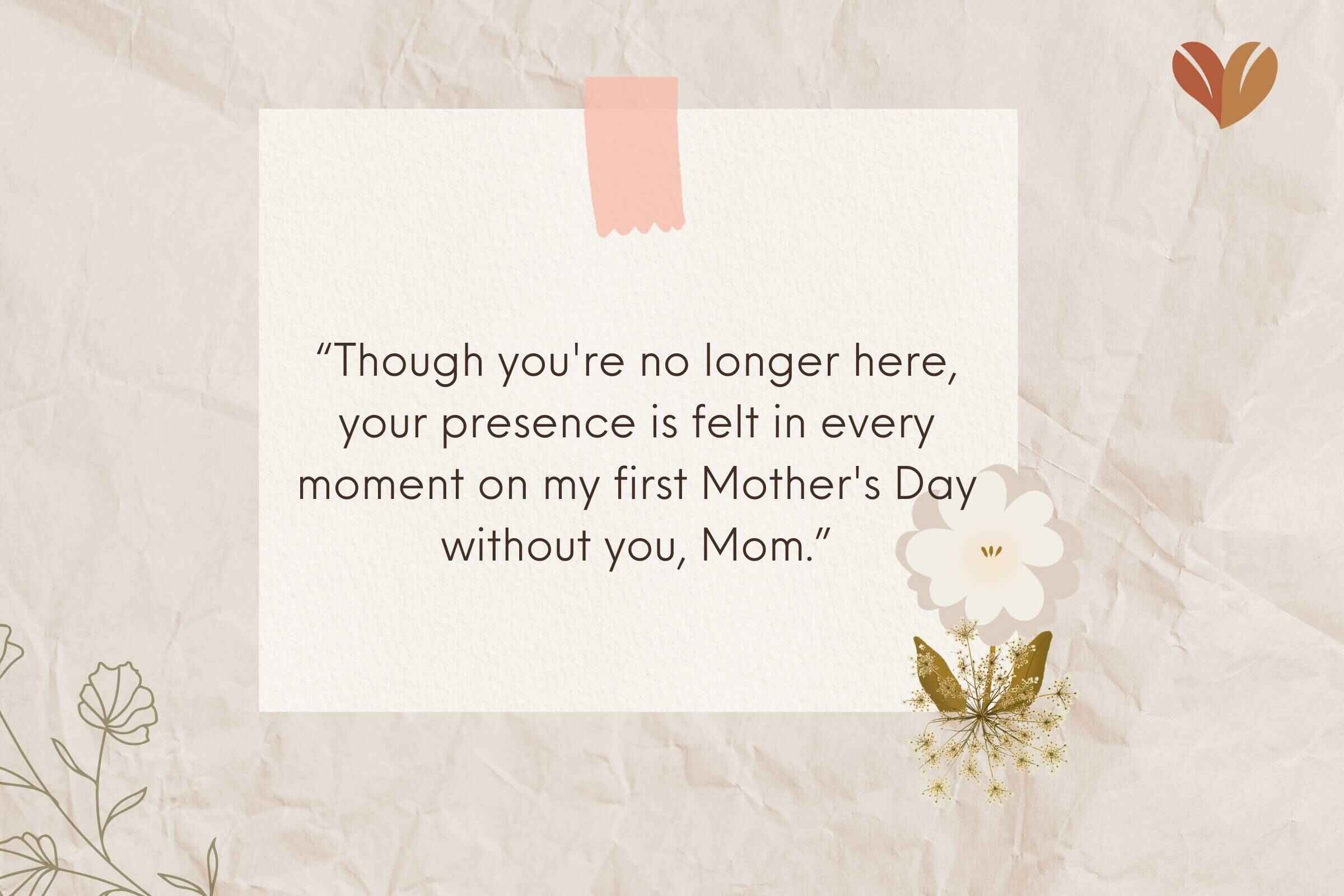 Heavenly Mother's Day Quotes: Missing Mom on First Mother's Day without her