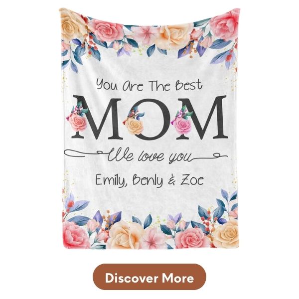 Personalized Mother's Day Custom Blanket - MyMindfulGifts