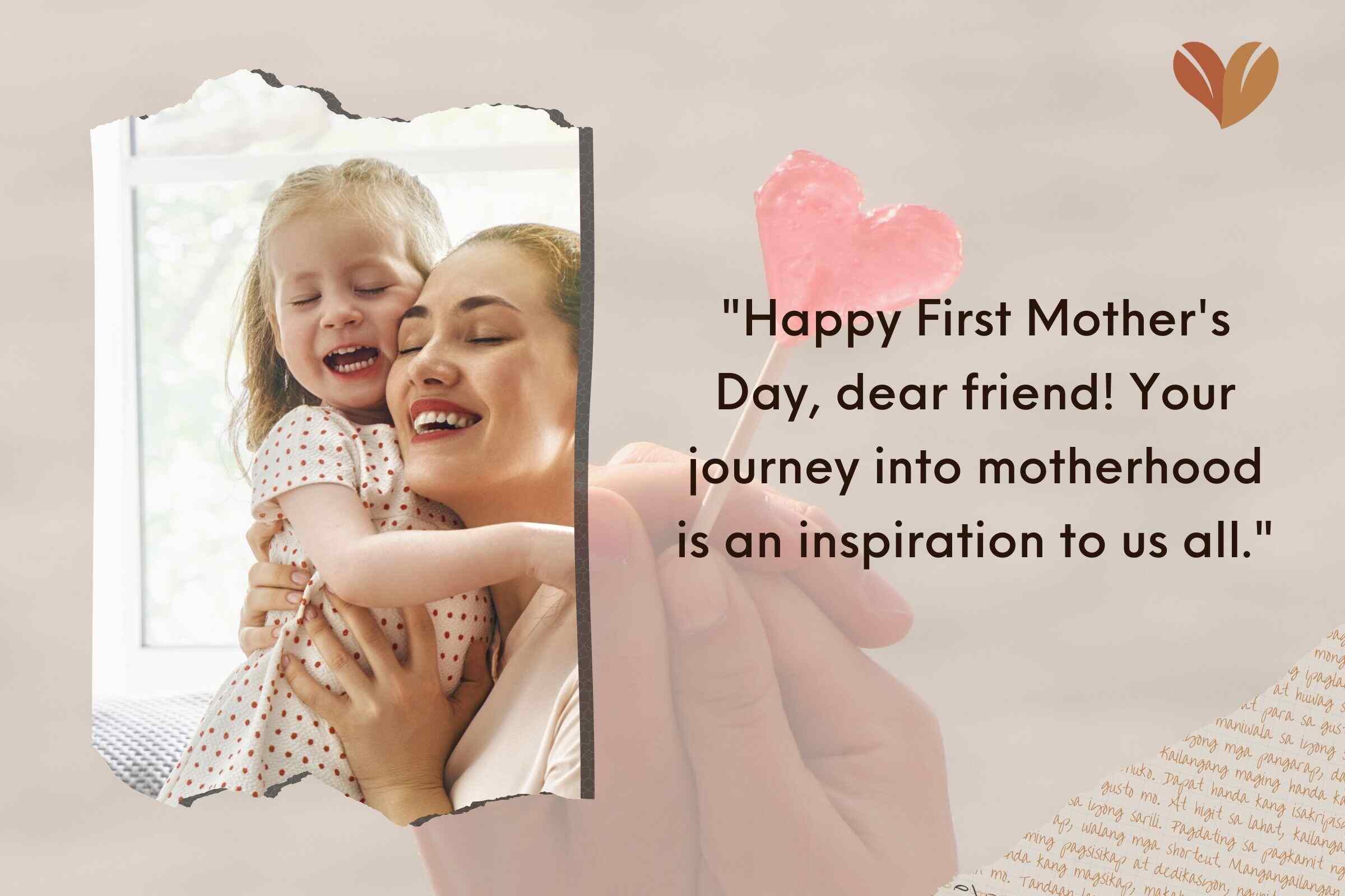 Happy First Mother's Day Messages to a Friend