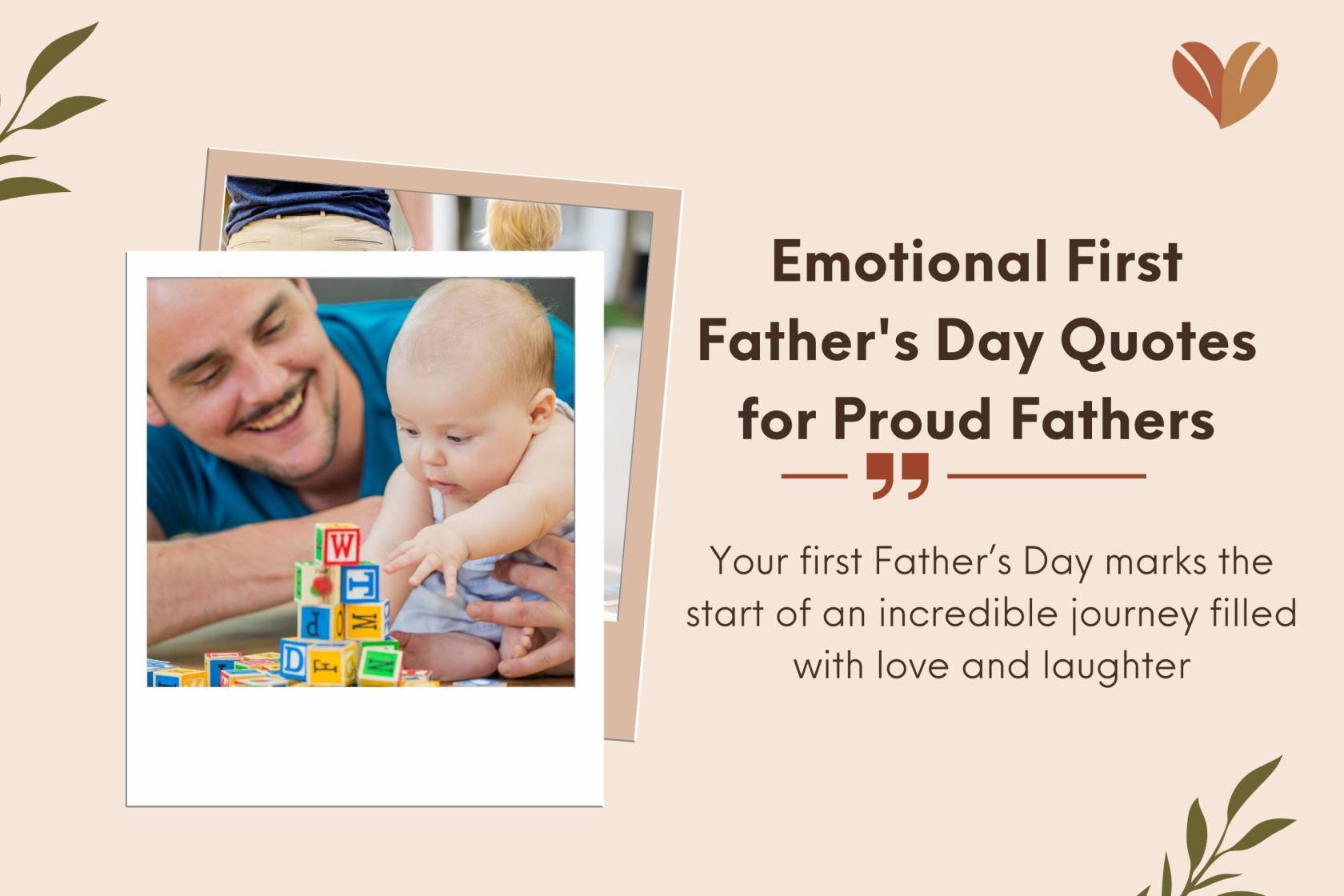 Emotional First Father's Day Quotes for Proud Fathers