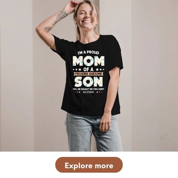 Personalized gift For Mom From Son - Custom Tshirt 