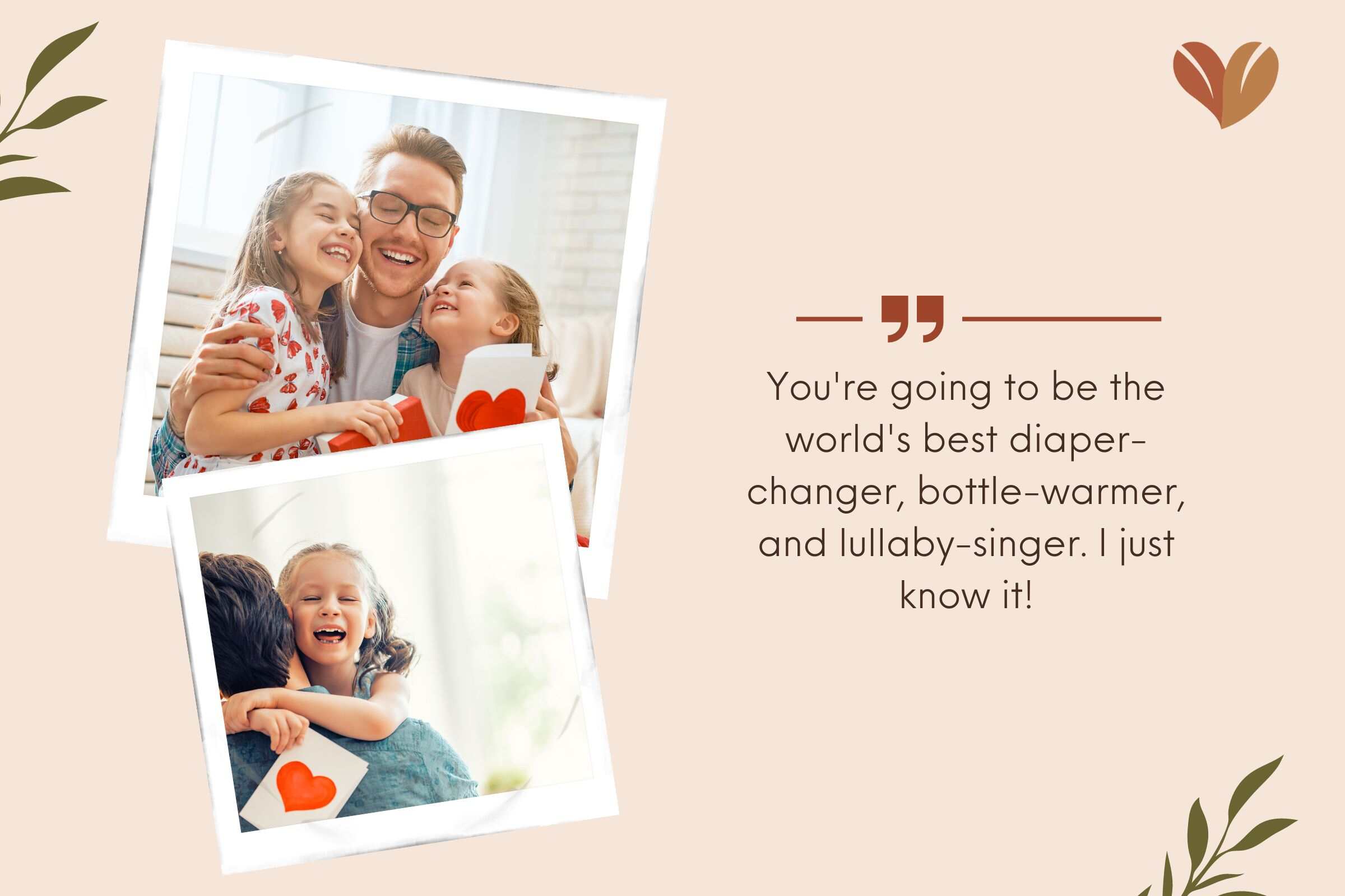 Father-To-Be Father's Day Quotes From Daughters 