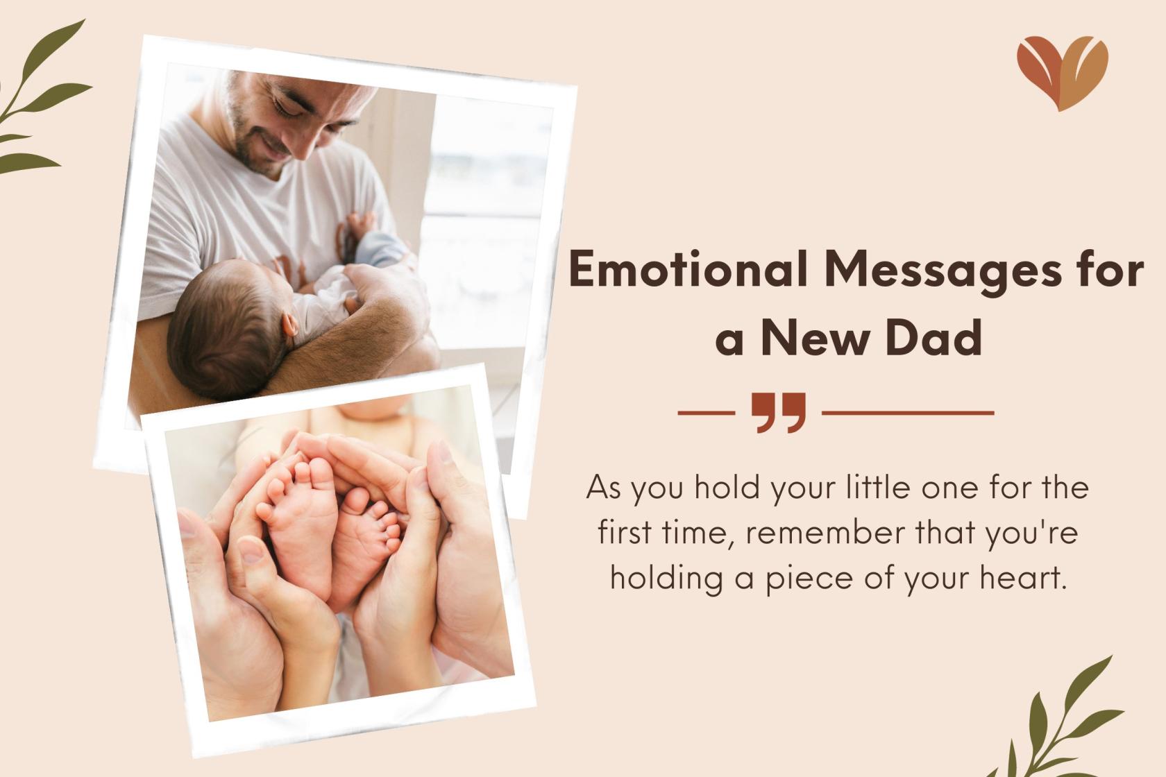 Emotional Messages for a New Dad