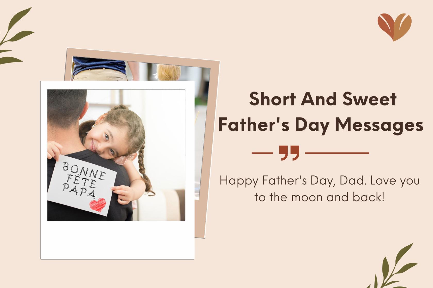 Short And Sweet Father's Day Messages