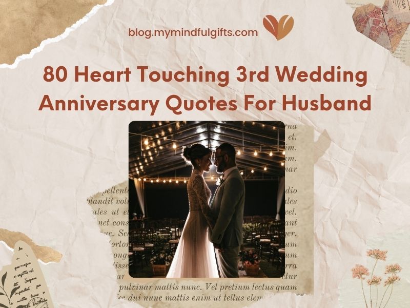 80 Heart Touching 3rd Wedding Anniversary Quotes For Husband