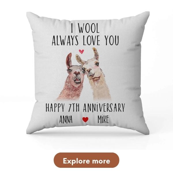 Unique 7 Year Anniversary Gift For Your Partners - Custom Pillow