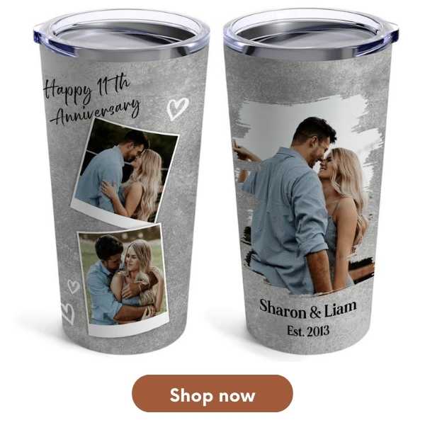 Customizable 11 Year Anniversary Gift For Friends - Custom Tumbler