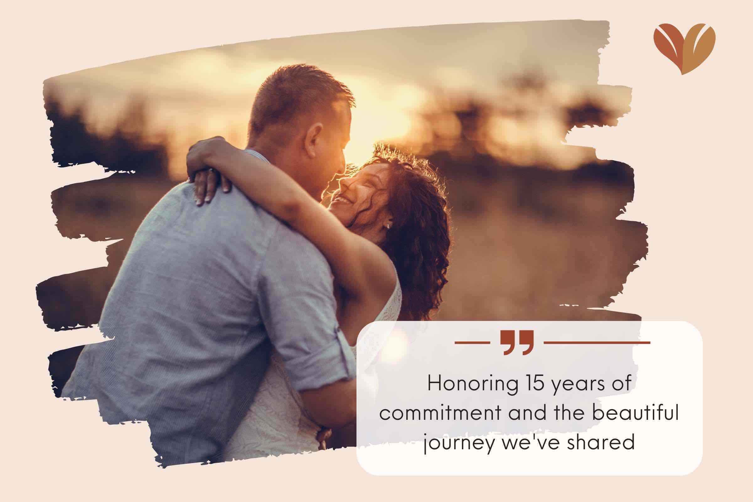 Romantic 15th Wedding Anniversary Wishes For Husband