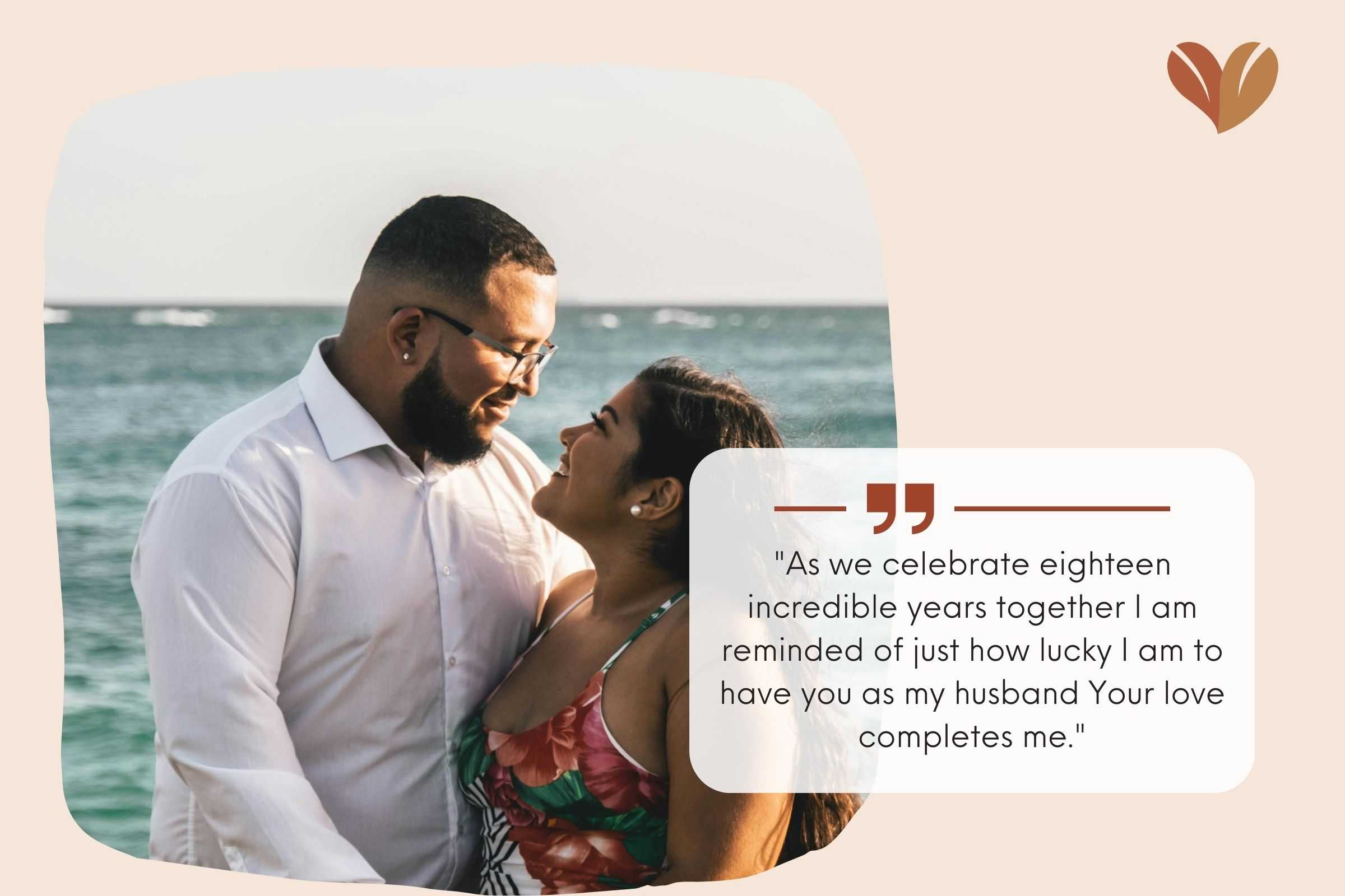 Romantic 18th Anniversary Quotes For Husband