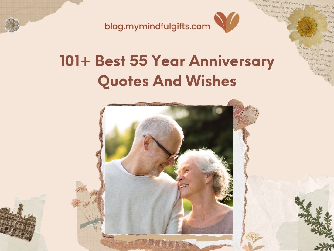 101+ Best 55 Year Anniversary Quotes And Wishes