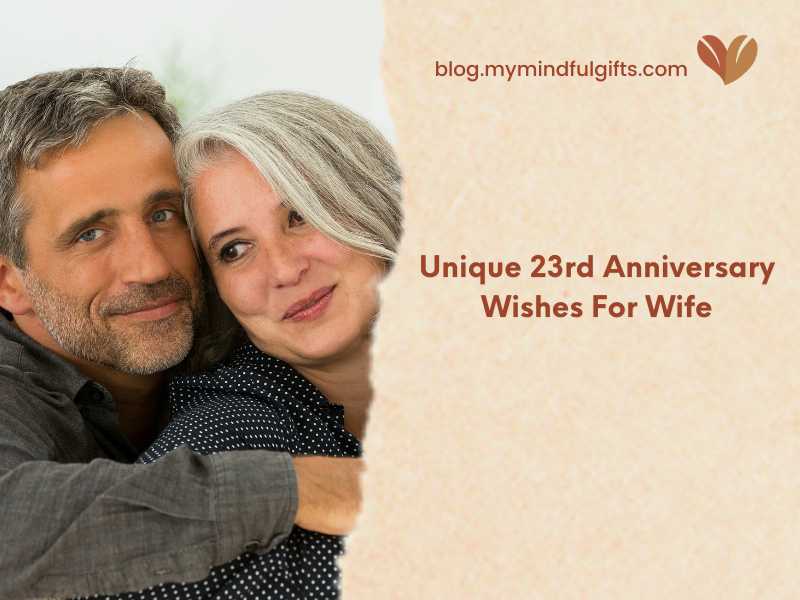 Unique 23rd Anniversary Wishes For Wife