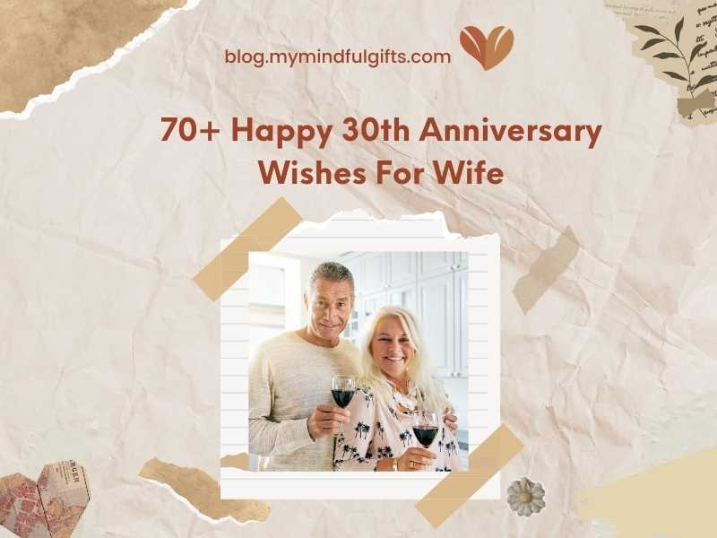 70+ Happy 30th Anniversary Wishes For Wife