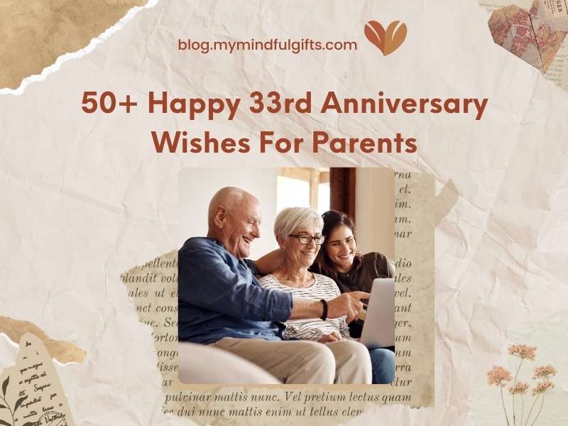 50+ Happy 33rd Anniversary Wishes For Parents