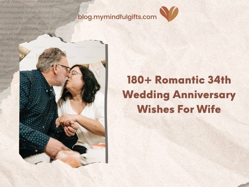 180+ Romantic 34th Wedding Anniversary Wishes For Wife