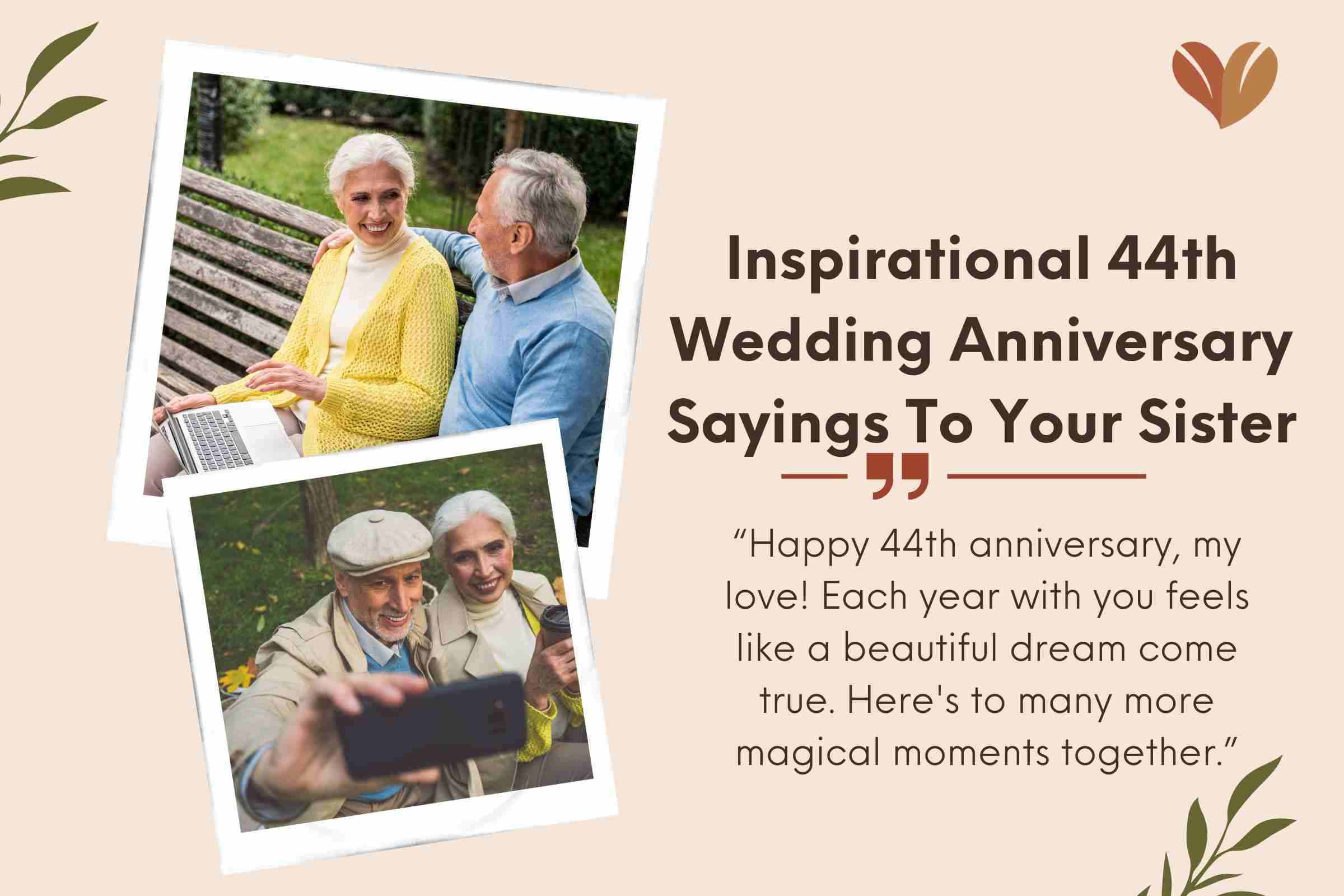 Inspirational 44th Wedding Anniversary Sayings To Your Sister