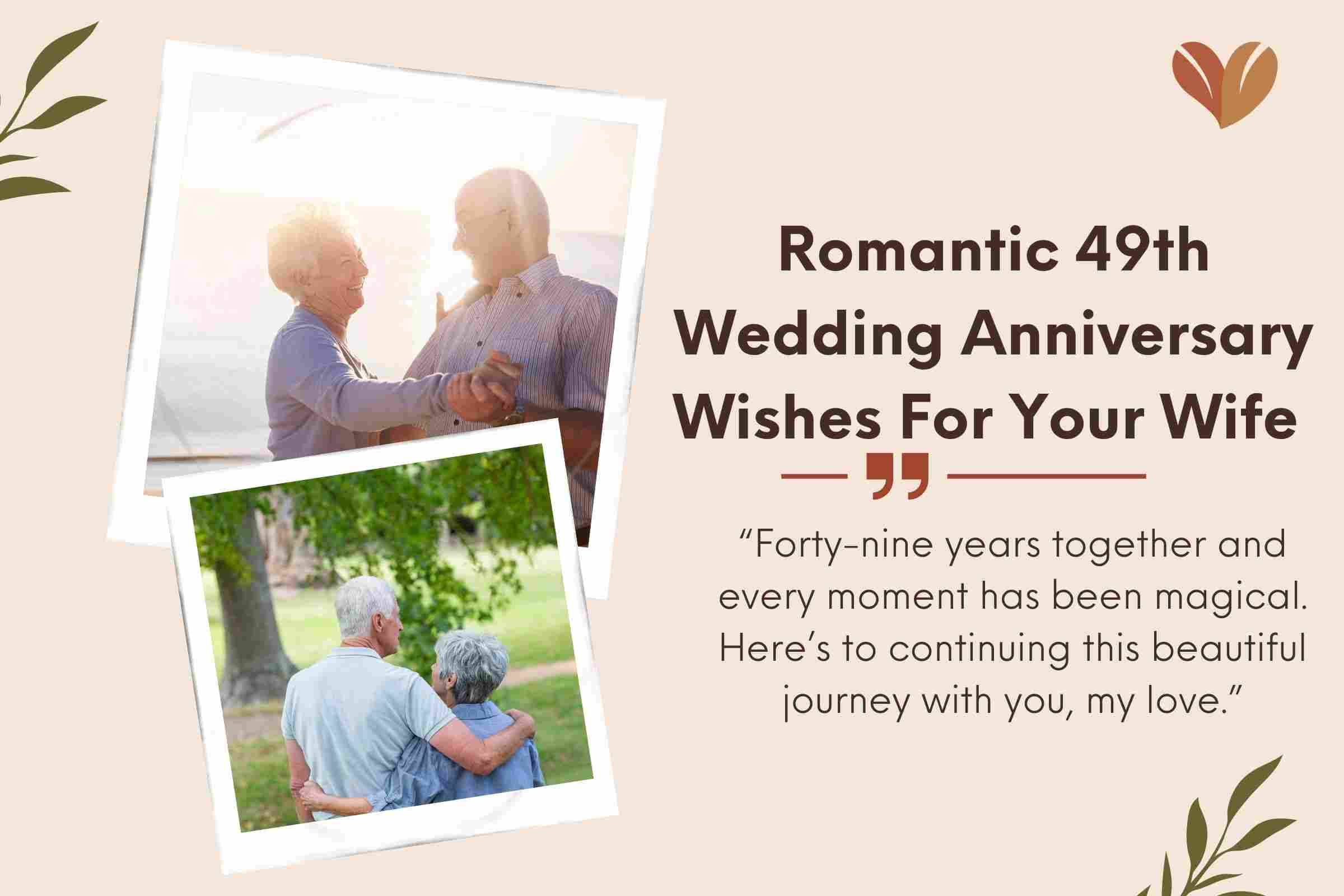 Romantic 49th Wedding Anniversary Wishes For Your Wife