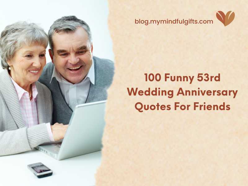 88 Heartfelt 53rd Wedding Anniversary Quotes For Wife