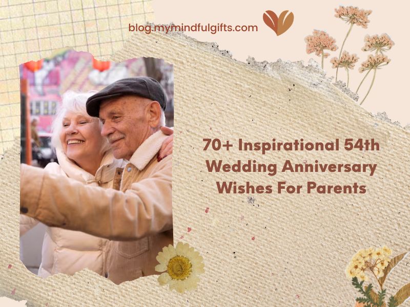 70+ Inspirational 54th Wedding Anniversary Wishes For Parents