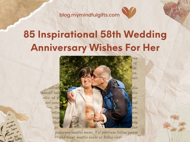 85 Inspirational 58th Wedding Anniversary Wishes For Her