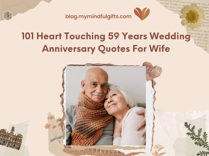 101 Heart Touching 59 Years Wedding Anniversary Quotes For Wife