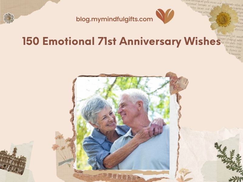 150 Emotional 71st Anniversary Wishes To Cherish Memories