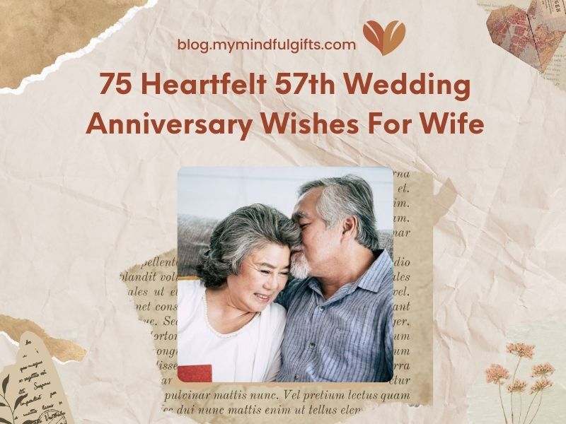 75 Heartfelt 57th Wedding Anniversary Wishes For Wife