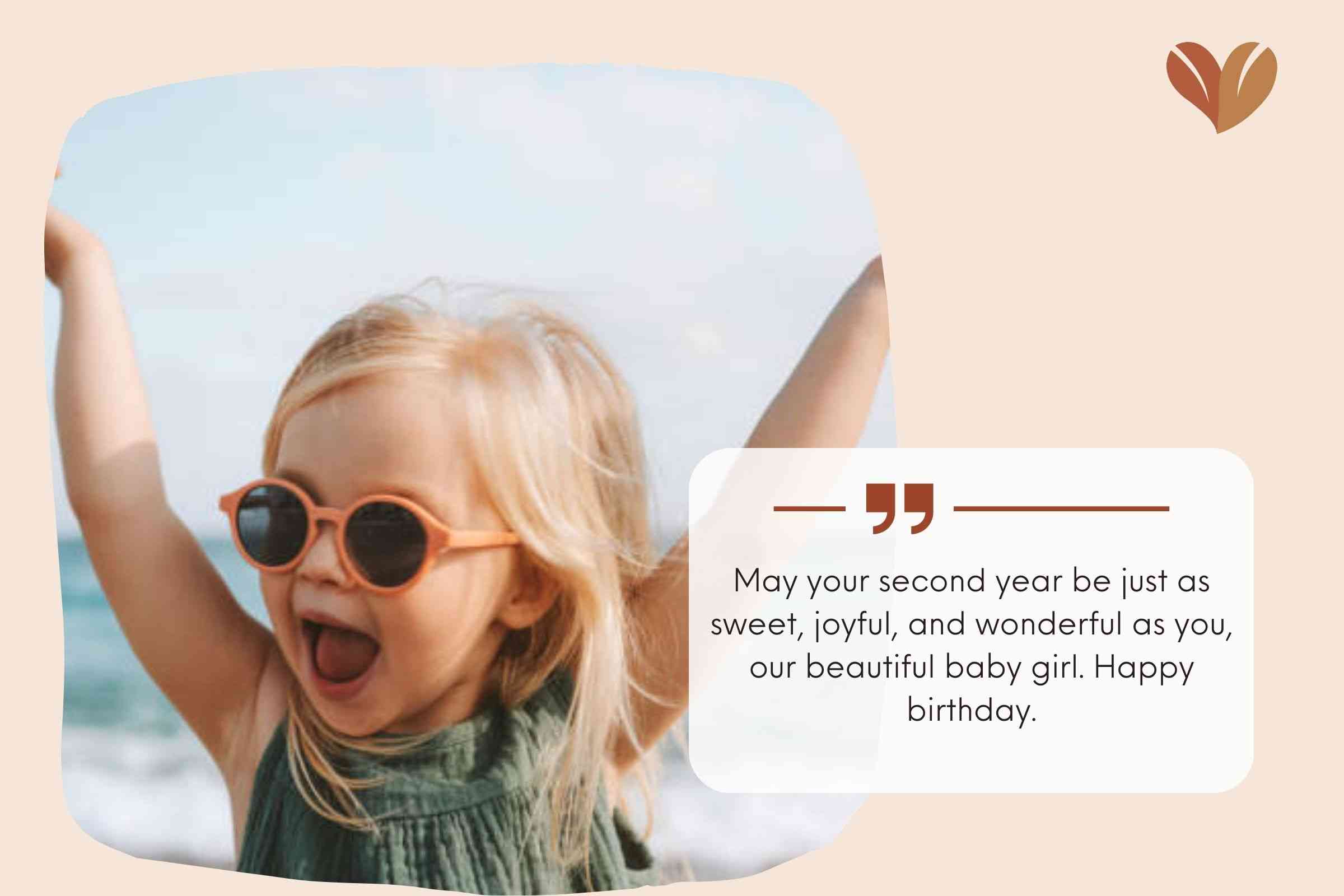 Beautiful Second Birthday Wishes For Baby Girl